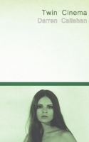 Twin Cinema 1516922824 Book Cover
