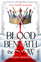 Blood Beneath the Snow 0593820134 Book Cover