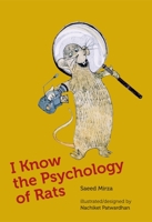 I Know the Psychology of Rats 8195639208 Book Cover