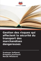 Gestion des risques qui affectent la sécurité du transport des marchandises dangereuses 6207769562 Book Cover