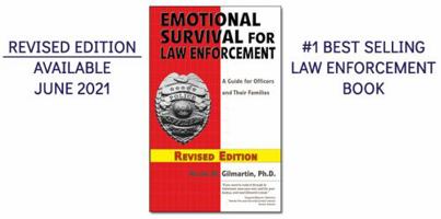 Emotional Survival for Law Enforcement: A Guide for Officers and Their Families 0971725411 Book Cover