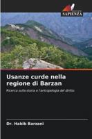 Usanze curde nella regione di Barzan (Italian Edition) 6207817508 Book Cover