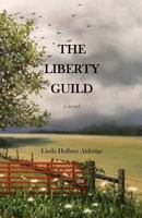 The Liberty Guild 1535181737 Book Cover