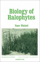 Biology of Halophytes 0127308504 Book Cover