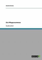 Die Pflegeanamnese 3638654141 Book Cover