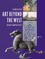 Art Beyond the West 0131751522 Book Cover