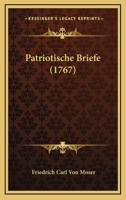 Patriotische Briefe (1767) 1286115876 Book Cover