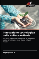 Innovazione tecnologica nelle colture orticole 6203476528 Book Cover