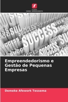 Empreendedorismo e Gestão de Pequenas Empresas (Portuguese Edition) 6630007905 Book Cover