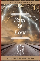 Pain & Love B08CP9DKRV Book Cover