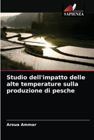 Studio dell'impatto delle alte temperature sulla produzione di pesche 620360237X Book Cover