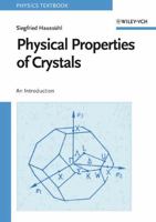 Physical Properties of Crystals: An Introduction 3527405437 Book Cover