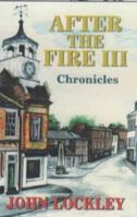 After The Fire III - Chronicles 1860243134 Book Cover