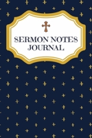 Sermon Notes Journal 1711066222 Book Cover