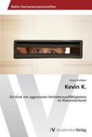 Kevin K. 3639465563 Book Cover