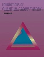 Foundations of Quantum Group Theory 0521648688 Book Cover