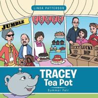 Tracey Tea Pot: Summer Fair 1504936752 Book Cover