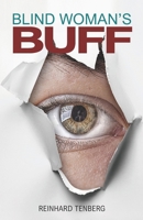 Blind Woman’s Buff 1914424719 Book Cover