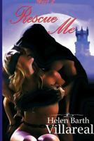 Rescue Me Part 2 136589682X Book Cover
