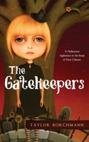 The Gatekeepers 1737576201 Book Cover