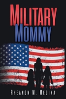Military Mommy 1684983673 Book Cover