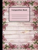 Ring of Roses on Wood Composition Notebook, College Ruled: 100 Sheets / 200 Page 1976085748 Book Cover