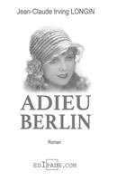 Adieu Berlin 2981304577 Book Cover