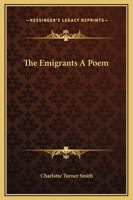 The Emigrants A Poem 1170818609 Book Cover