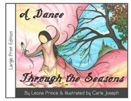 A Dance Through the Seasons 1777894735 Book Cover