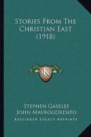 Stories From the Christian East 1022035657 Book Cover