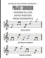 OLYMPIAN MULTIMEDIA PRESENTS...PROJECT SONGBOOK B08FP2BKQ6 Book Cover