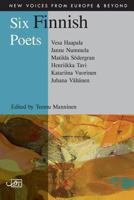 Six Finnish Poets 1906570884 Book Cover