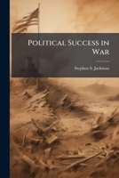 Political Success in War: A Criterion for Success 128830191X Book Cover