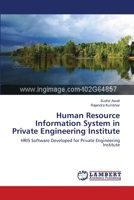 Human Resource Information System in Private Engineering Institute 3659218243 Book Cover