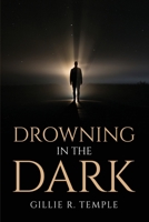 Drowning In The Dark 1805096966 Book Cover