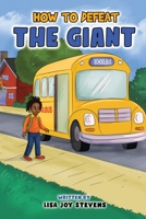 How To Defeat The Giant B09X4YHNL1 Book Cover