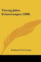 Vierzig Jahre Erinnerungen 1437361056 Book Cover