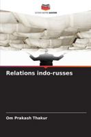 Relations indo-russes (French Edition) 6209394388 Book Cover