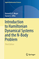 Introduction to Hamiltonian Dynamical Systems and the N-Body Problem (Applied Mathematical Sciences) 3319852183 Book Cover