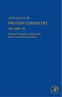 Fibrous Proteins:  Amyloids, Prions and  Beta Proteins, Volume 73 (Advances in Protein Chemistry) 0120342731 Book Cover