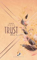 Trust her 3751902287 Book Cover