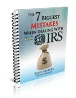 The 7 Biggest Mistakes When Dealing With The IRS 1496022718 Book Cover
