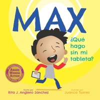 Max: Que hago sin mi tableta 1717020496 Book Cover