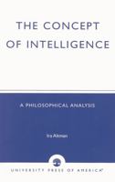 The Concept of Intelligence 0761807373 Book Cover