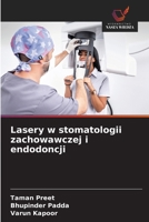Lasery w stomatologii zachowawczej i endodoncji (Polish Edition) 6208955645 Book Cover