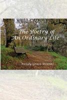 The Poetry of an Ordinary Life 1941125921 Book Cover