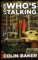 Look Who's Talking 0955714923 Book Cover