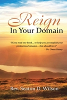 Reign in Your Domain 1951147928 Book Cover