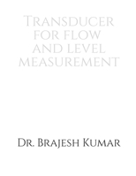 Transducer for Flow and Level Measurement B0C7QX5NQS Book Cover