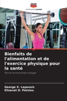 Bienfaits de l'alimentation et de l'exercice physique pour la santé (French Edition) 6209023436 Book Cover